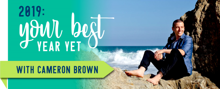 A Motivational Workshop: Make 2019 Your Best Year Yet