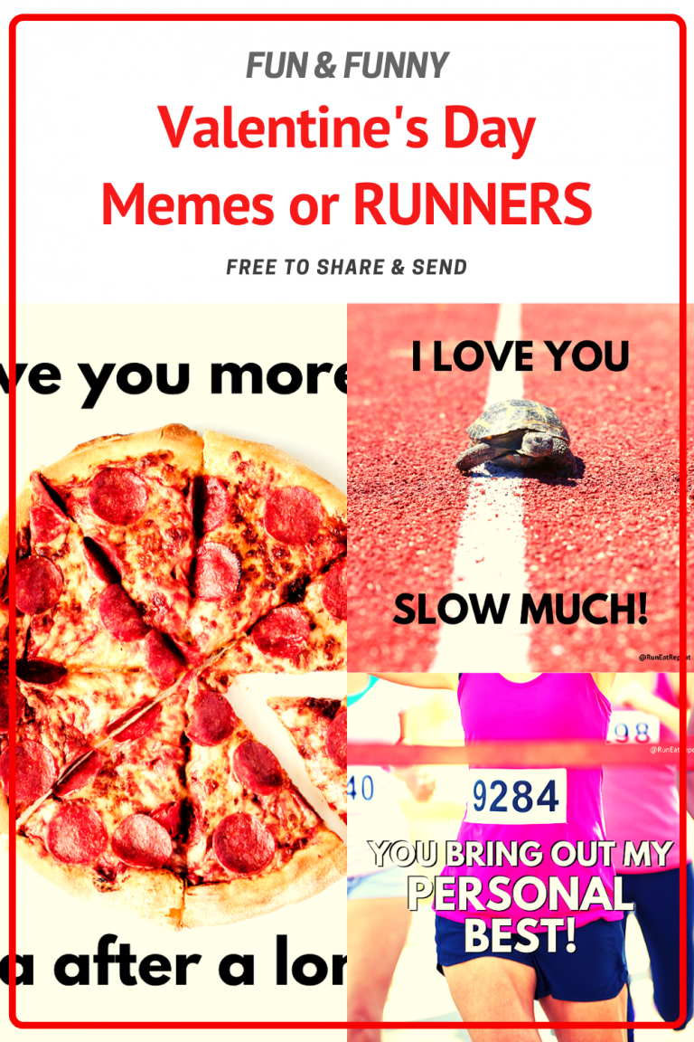 Valentine's Day for Runners - memes for Instagram & Facebook 2020