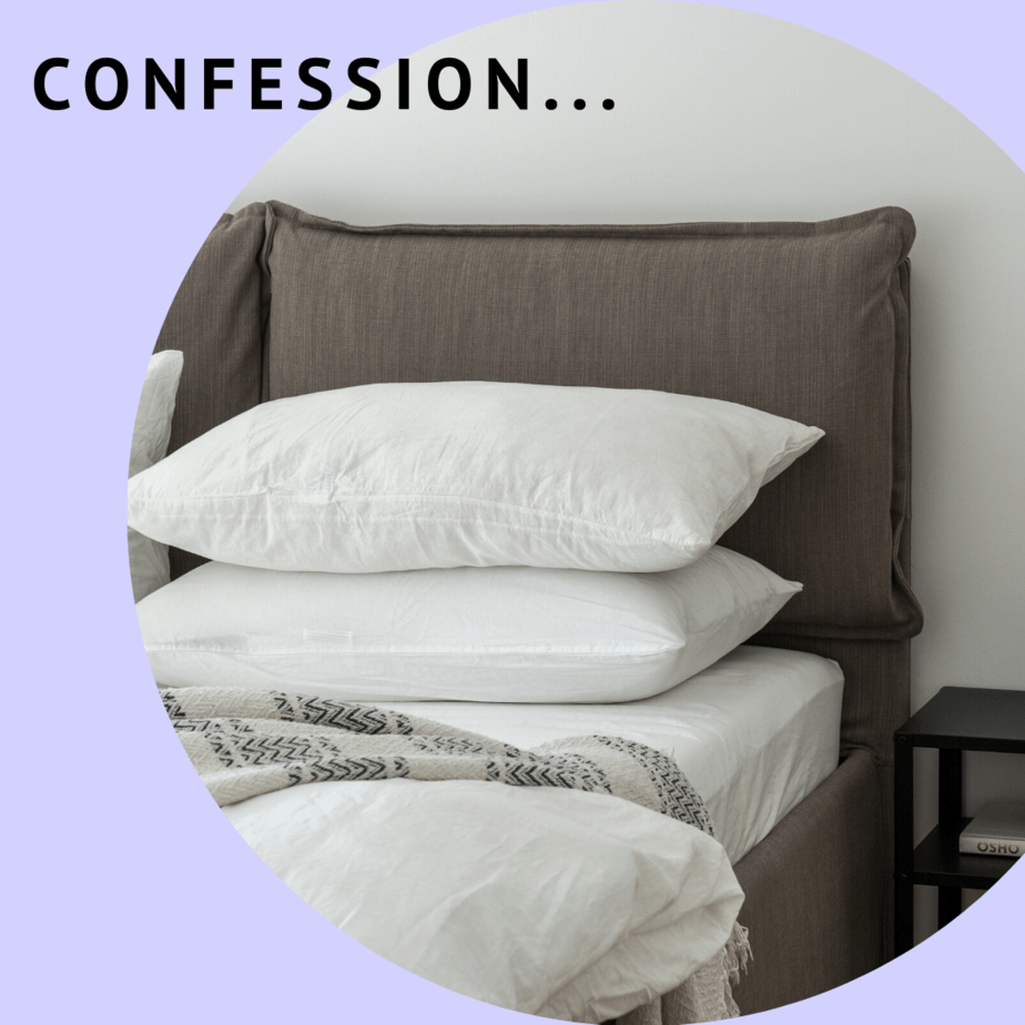 Confession... Quarantine Edition (week 1)