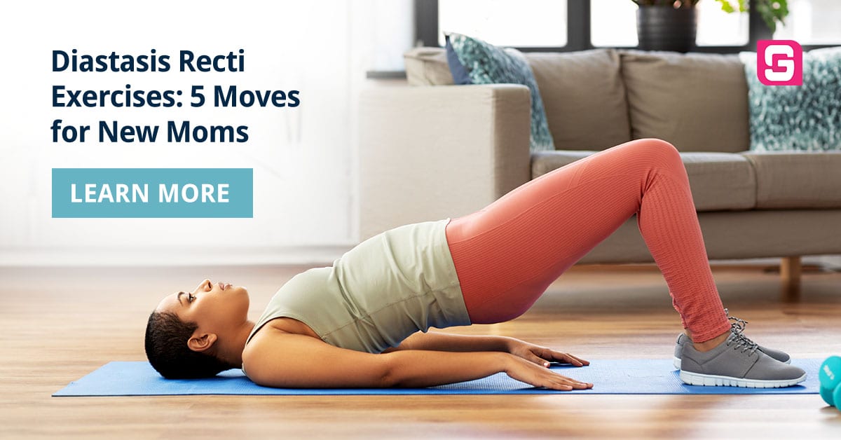 Diastasis Recti Exercises: 5 Moves for New Moms